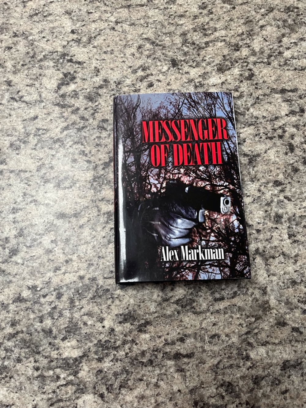 Signed “Messenger of Death” by Alex Markman - Hardcover